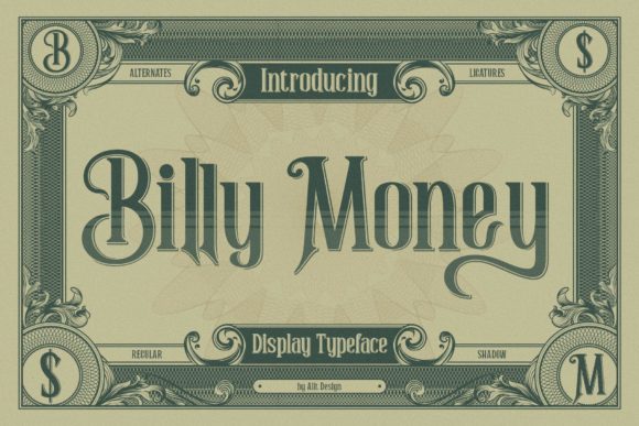 Billy Money: The Victorian Display Typeface for Bold Branding