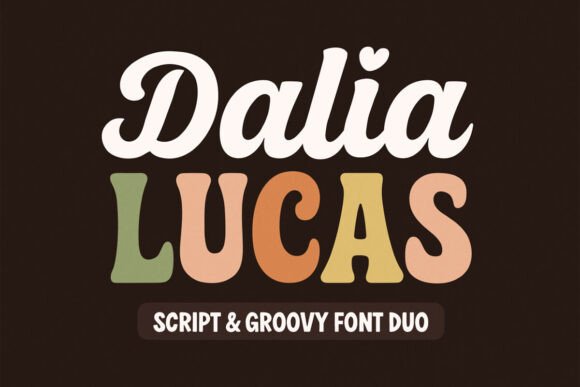 Dalia Lucas: A Groovy Font Duo for Creative Projects