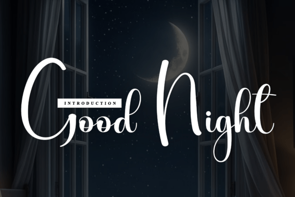 Good Night Font: Where Artisan Craft Meets Modern Branding