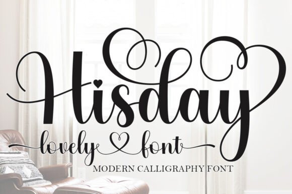 Hisday: The Handcrafted Script Font for Elegant Designs