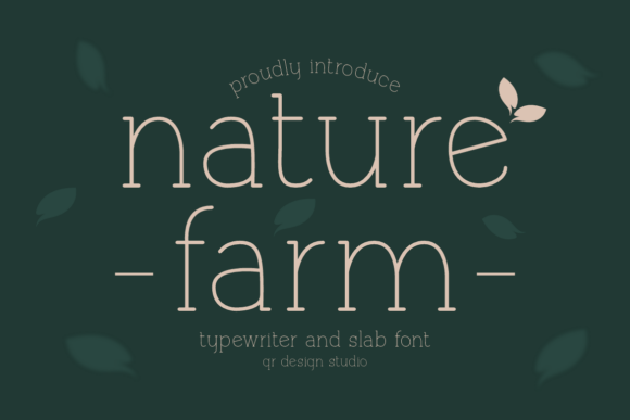 Naturefarm: A Warm Slab Serif for Rustic Branding