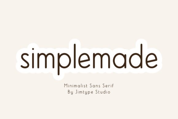Simplemade: A Font That Feels Like Home