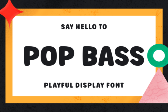 Why Pop Bass is the Playful Typeface Your Brand Needs